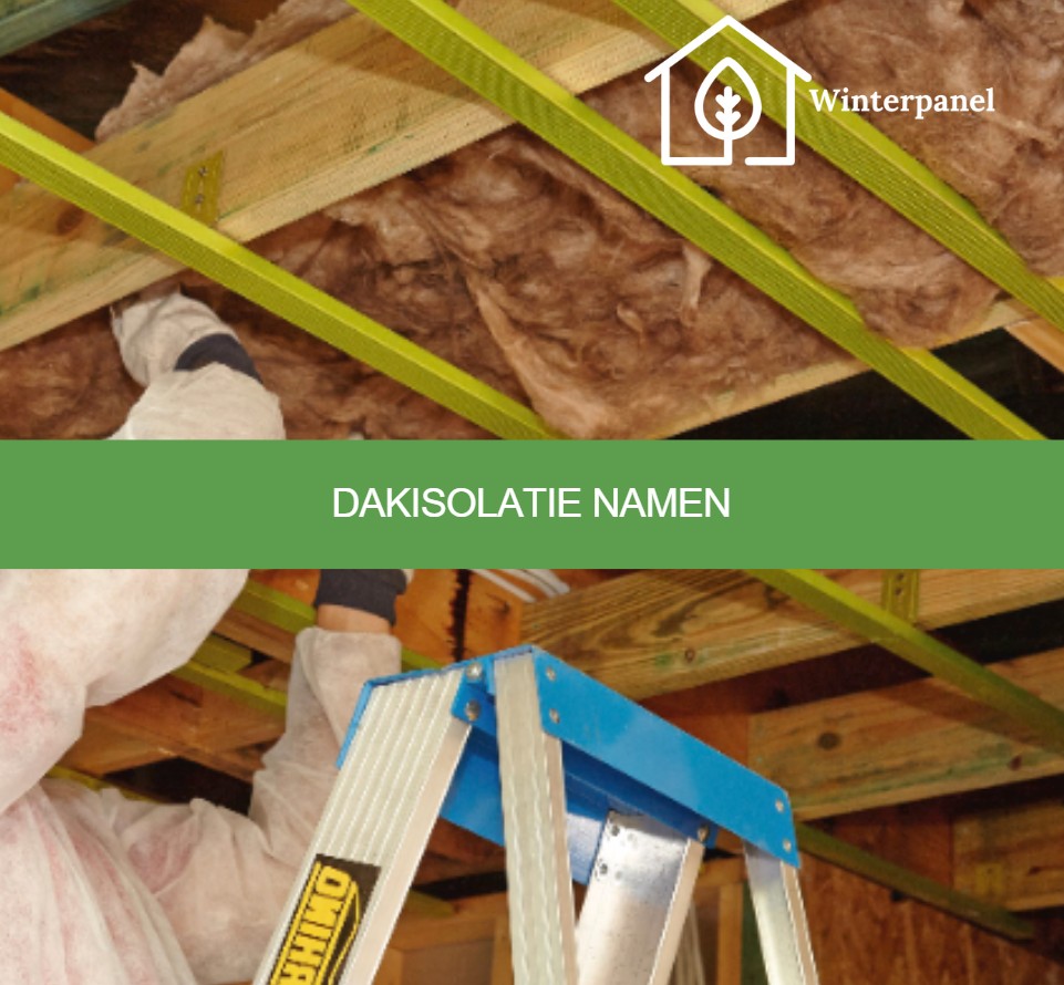 Dakisolatie Namen